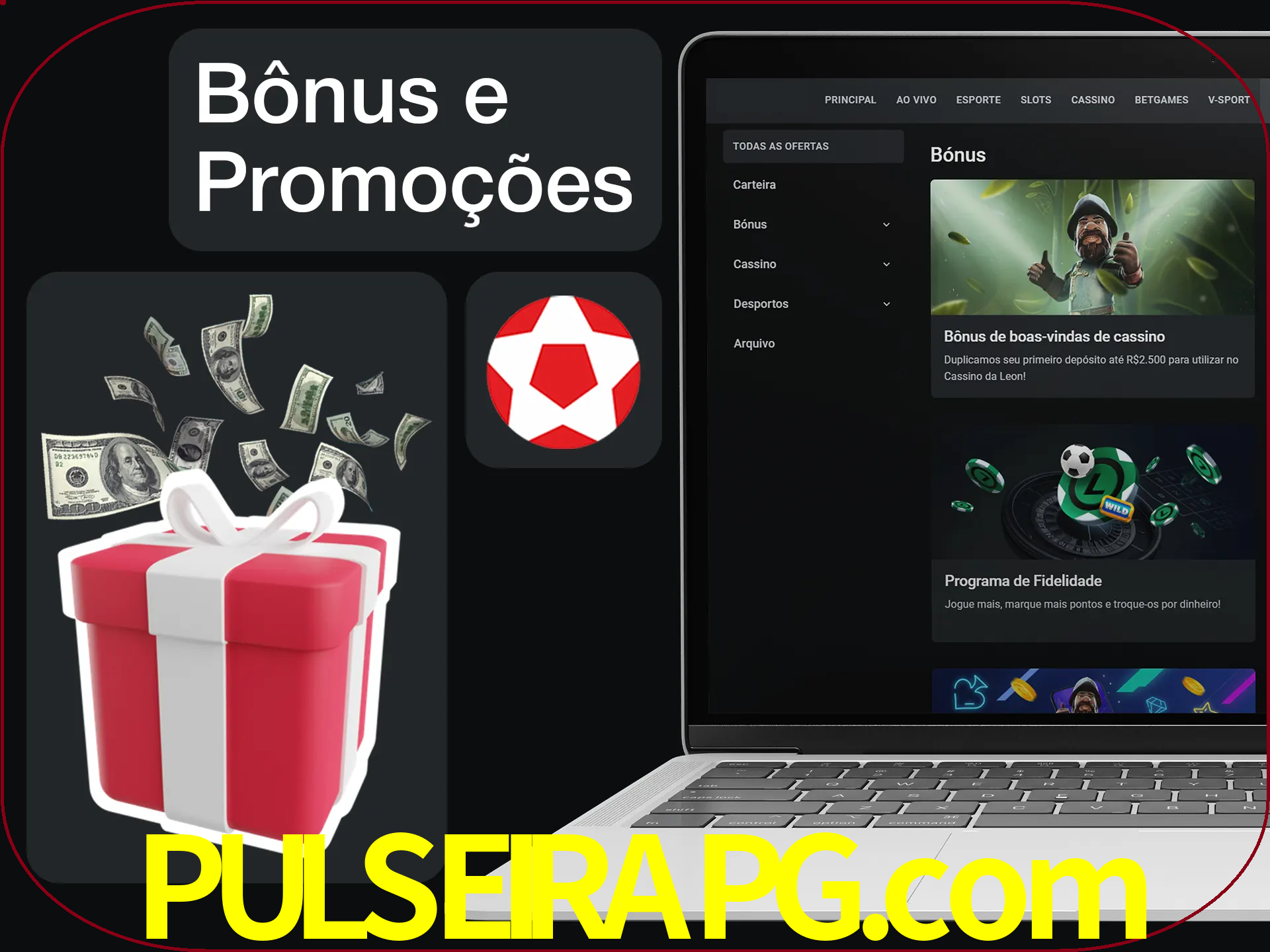Verifique se há novos bônus e promoções.
