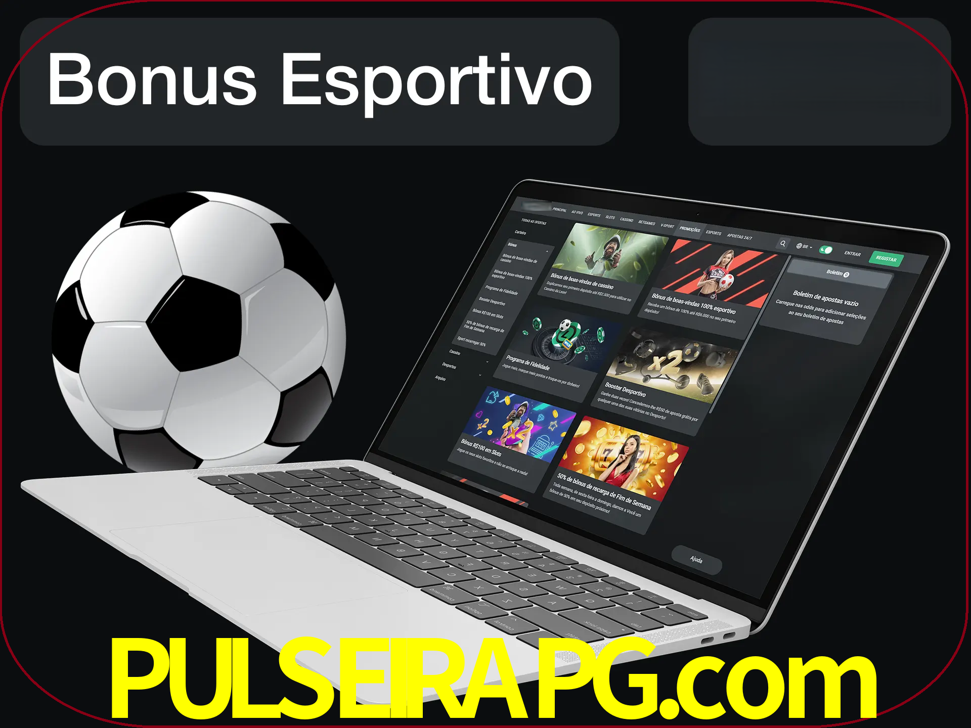 Antes de começar a apostar, use o bônus esportivo.